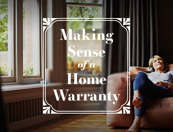 Making Sense Of A Home Warranty